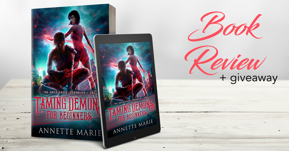 taming demons for beginners by annette marie